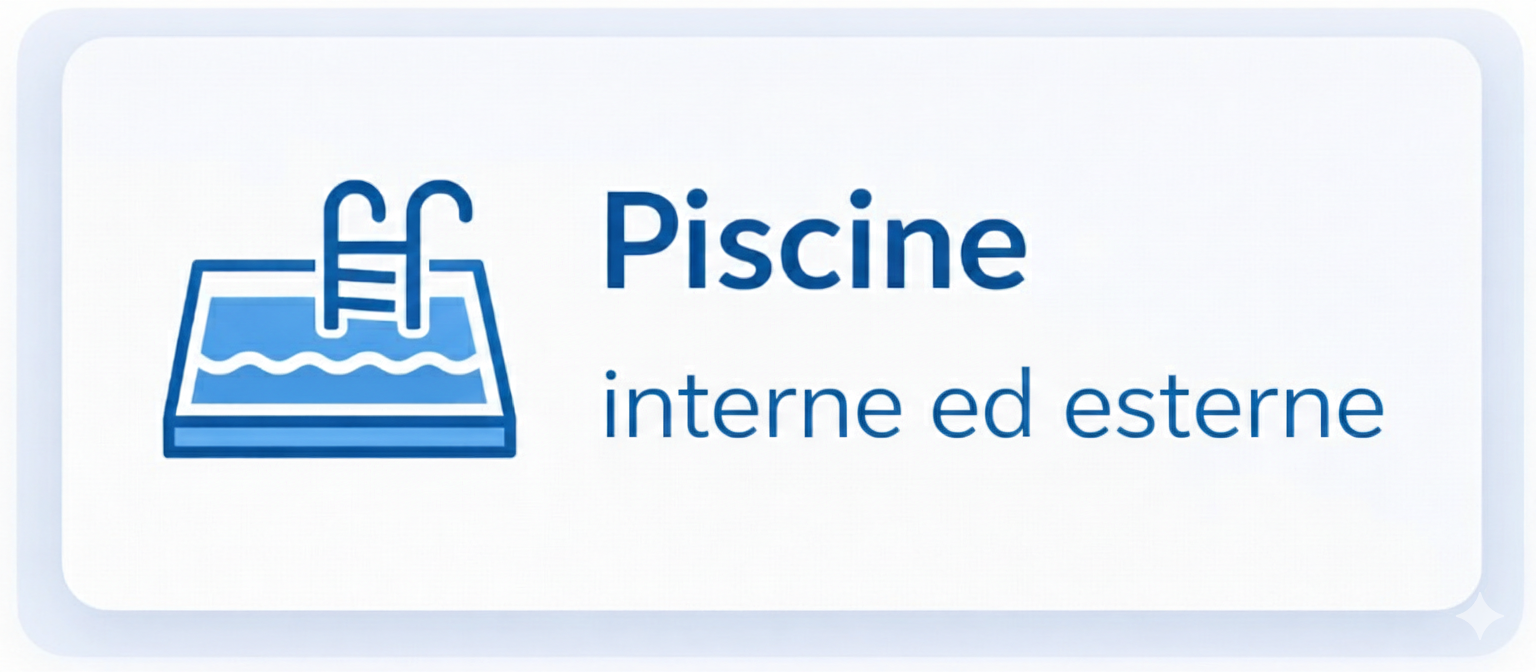 Piscine interne ed esterne